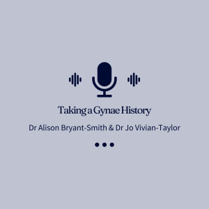 Taking a Gynae History Podcast Tile
